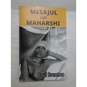 Mesajul lui Maharshi - Paul Brunton